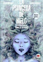 La princesa de hielo/ The Ice Princess