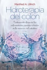 Hidroterapia del colon  / Colon Hydrotherapy