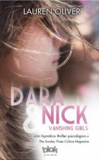 Dara & Nick / Vanishing Girls