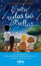 Entre todas las estrellas/ Among All of the Stars