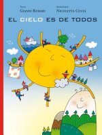 El cielo es de todos / Heaven Belongs to Everyone