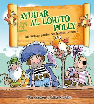 Ayudar al lorito Polly / Helping Polly Parrot