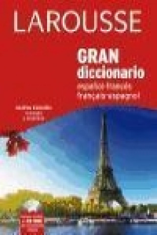 Gran Diccionario Espańol Frances/Frances Espańol / Great French-Spanish Dictionary
