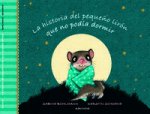 La historia del pequeńo lirón que no podía dormir