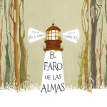 El faro de las almas / The Lighthouse of Souls