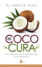 El coco cura / Coconut Cures