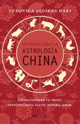 Introducción a la astrología china / Introduction to Chinese Astrology