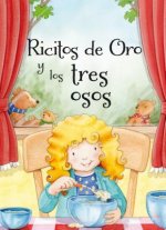 Ricitos de oro y los tres osos/ Goldilocks and  theThree Bears