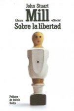 Sobre la libertad / On liberty