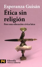 Etica sin religion / Ethics without Religion