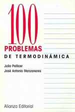 100 problemas de Termodinamica / 100 Thermodynamics Problems