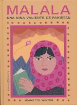 Malala, una nińa valiente de Pakistán /Iqbal, una nińo valiente de Pakistán / Malala, a Brave Girl from Pakistan/Iqbal, a Brave Boy from Pakistan