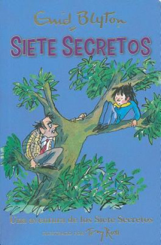 Una aventura de los Siete Secretos/ Secret Seven Adventure