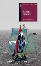 El Juego Del Pirata/ the Pirate Game