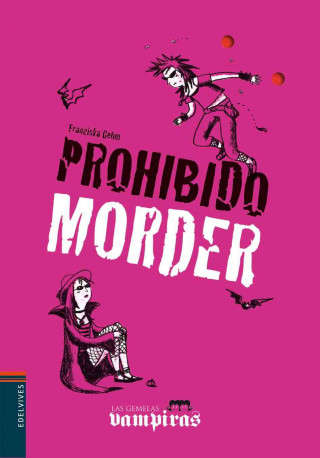 Prohibido morder / Forbidden To Bite