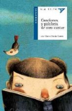 Canciones y palabras de otro cantar/ Songs and Words of Another Song