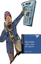 Marilola, una vaca de opera / Marilola, an Opera Cow