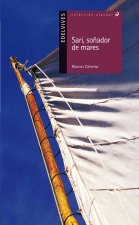 Sari, sońador de mares / Sari, dreamy of seas