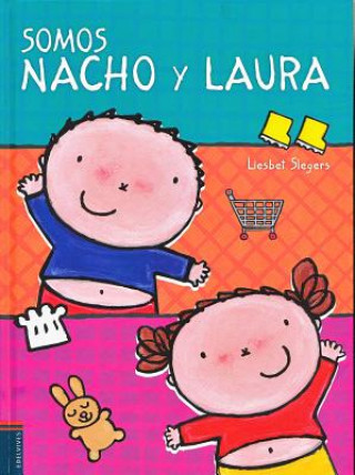 Somos Nacho y Laura/ We are Nacho and Laura