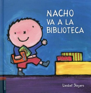 Nacho va a la biblioteca/ Nacho Goes to the Library