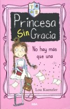 Princesa Sin Gracia no hay más que una / Princess DisGrace First Term at Tall Towers