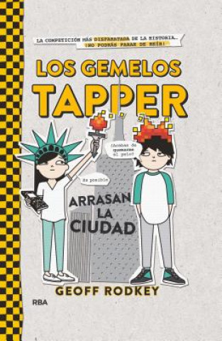 Los gemelos Tapper/ Tapper Twins Tear Up New York