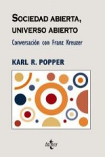 Sociedad abierta, universo abierto / Open society, open universe