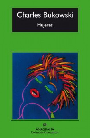Mujeres/ Women (Charles Bukowski)(Carte broșată)