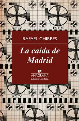La caida de Madrid/ The Fall of Madrid