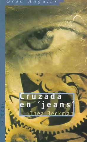 Cruzada en Jeans / Crusade in Jeans