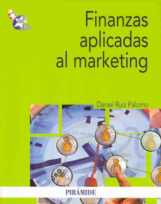 Finanzas aplicadas al marketing / Finance applied to marketing