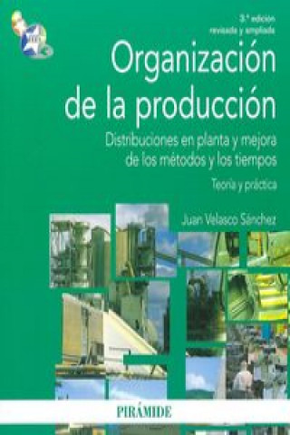 Organización de la producción / Production organization