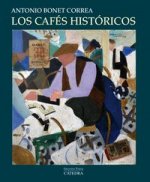 Los cafés históricos / Historical Cafés