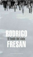 El fondo del cielo / The Bottom of the Sky