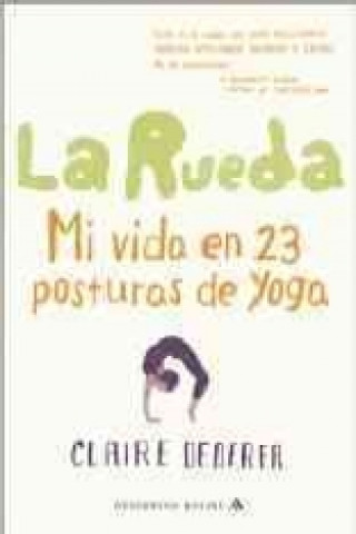 La rueda / Poser