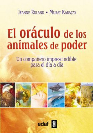 Oráculo de los animales de poder/ The Animals of Power Oracle