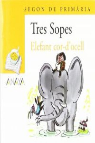 Elefant Cor-d'ocell