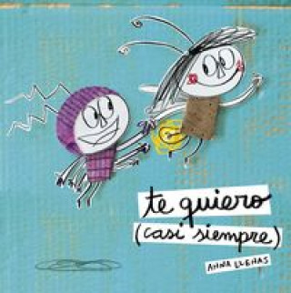 Te Quiero (Casi Siempre) / I Love You (Most Of The Time)