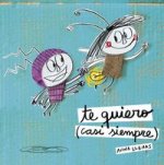 Te Quiero (Casi Siempre) / I Love You (Most Of The Time)