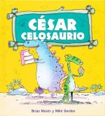 Cesar celosaurio / Jamal Jealousaurus