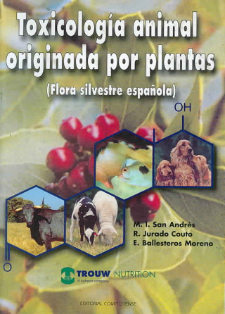 Toxicología animal originada por plantas / Animal Toxicology Originated by Plants