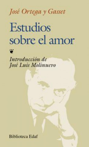 Estudios sobre el amor/ On Love