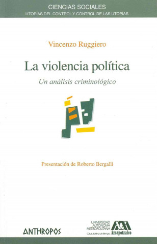 La violencia politica / Political Violence