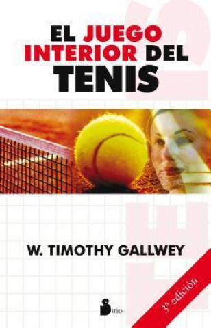 El juego interior del tenis / The Inner Game of Tennis