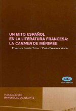 Un mito espanol en la literatura francesa / A Spanish Myth in French Literature