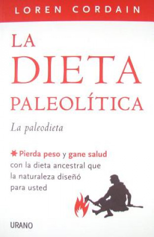 La dieta paleolitica / The Paleo Diet