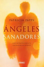 Ángeles sanadores / Heal Yourself With Angels