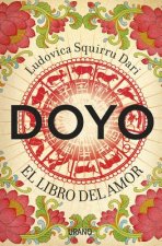 Doyo El libro del amor / Doyo The Book of Love