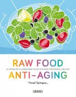 Anti-Aging Raw Food/ Anti-Aging Raw Food