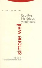 Escritos históricos y políticos / Historical and Political Writings